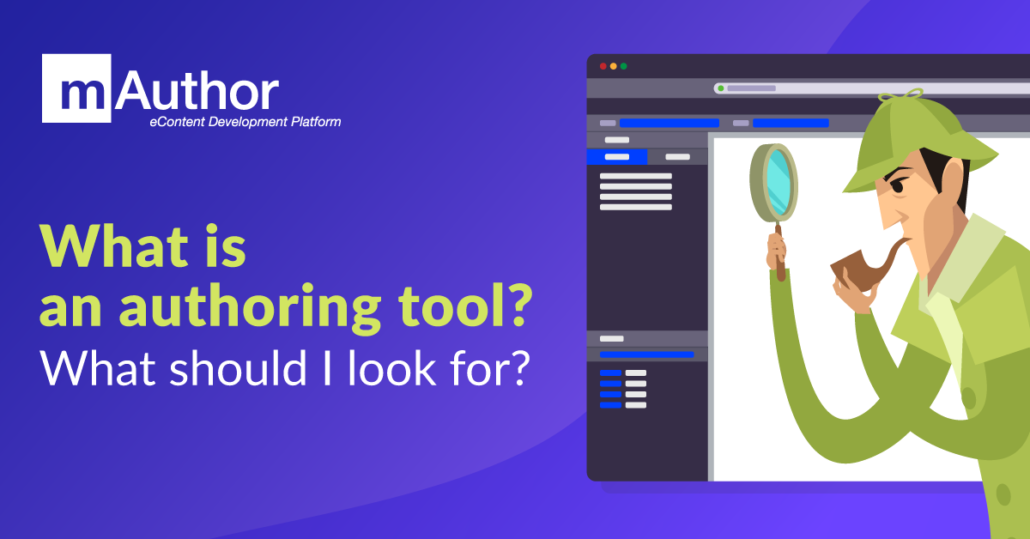 What is an authoring tool? What should you look for in digital book maker?