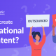 Digital content creation - in-house or outsourced
