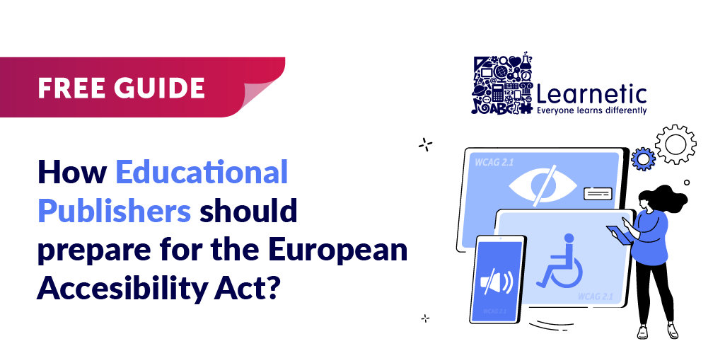 Accessible educational resources - what does it mean in face of the European Accessibility Act?