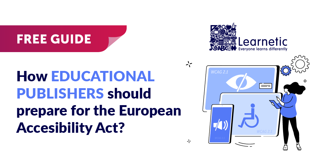 How Educational Publishers should prepare for the European Accessibility Act?