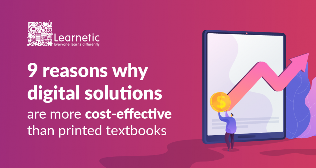 Publishers’ economy - 9 reasons why digital solutions are more cost-effective than printed textbooks