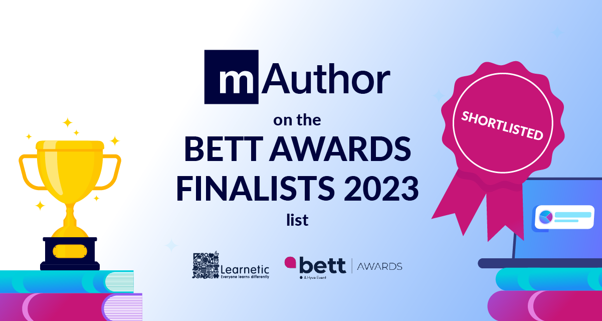 mAuthor on the BETT Awards Finalists 2023 list
