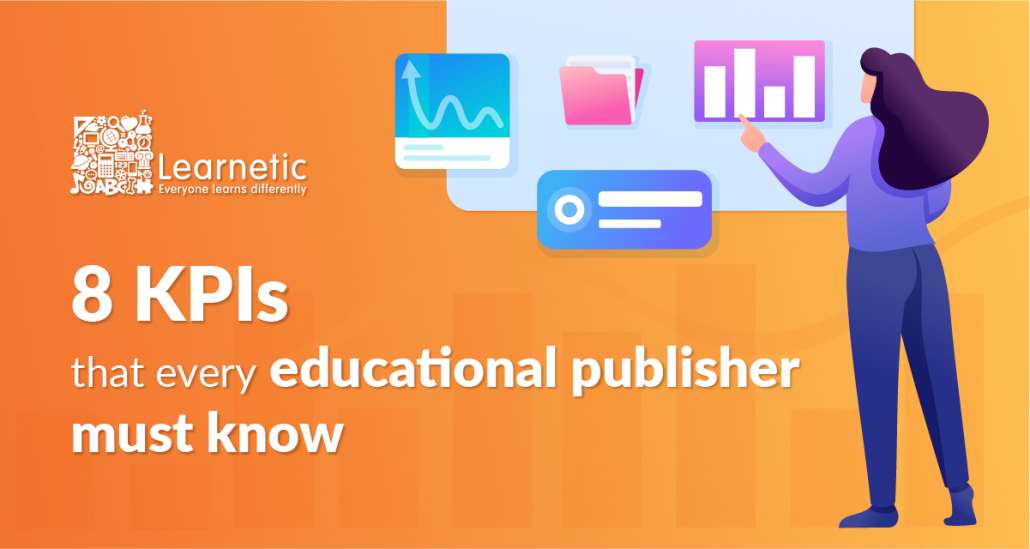 8 KPIs for educational publishers